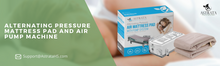 Load image into Gallery viewer, Air Mattress Alternating Pressure Mattress - Electric Air Pump and Inflatable Mattress Pads - for Bedridden Ulcer Bedsore Sore Treatment - Colchon Antiescaras - Fit Medical Hospital Bed - Ast