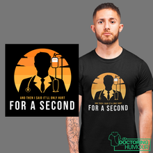 Load image into Gallery viewer, Buy Cool Printed T-shirt | And then I Said It'll only Hurt for a Second - Astrata Trial Store
